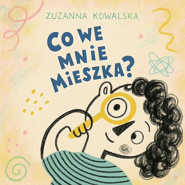 Co we mnie mieszka? Nauka rozpoznawania emocji
